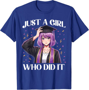 Just A Girl Who Did It Graduation Anime Girl Class of 2026 T-Shirt - T-Shirt | Royal