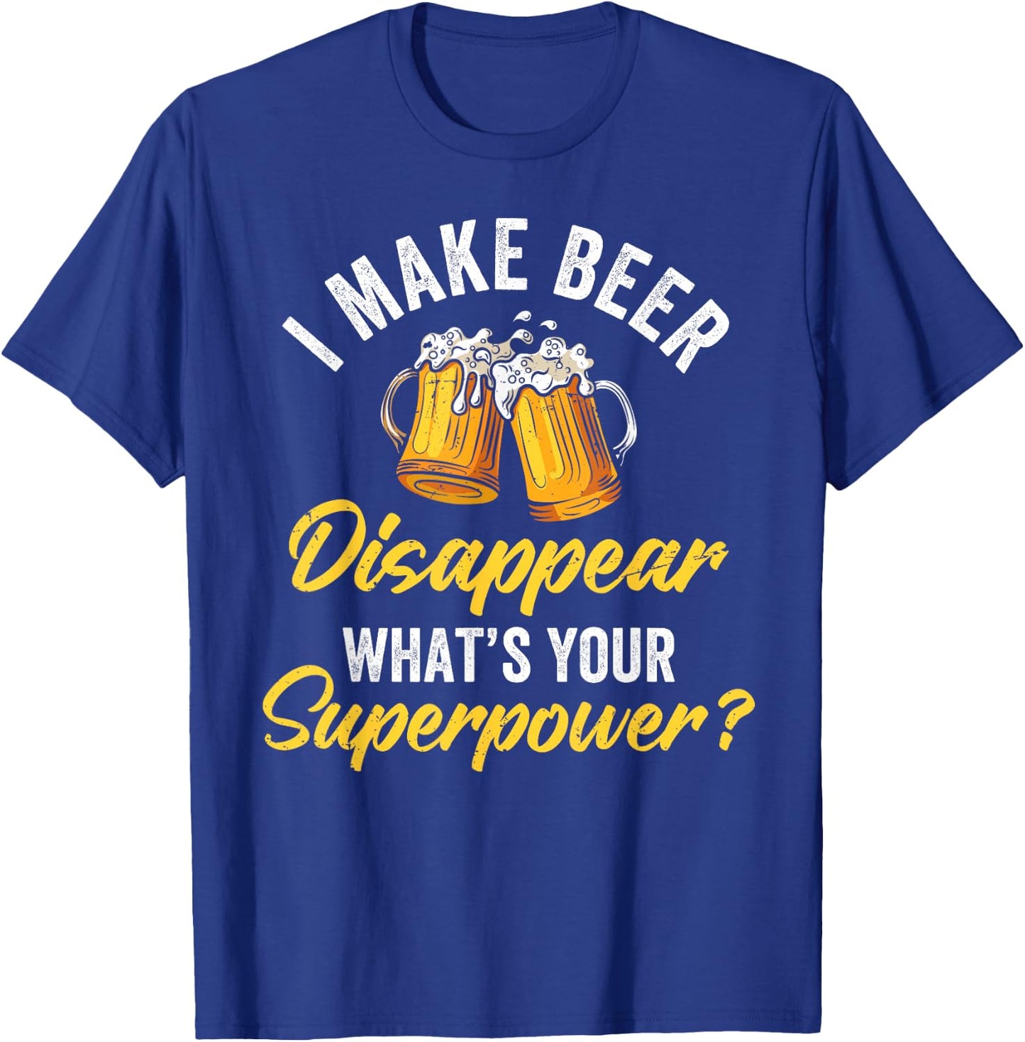 Ich Lasse Bier Verschwinden Superkraft Beer Party Beer T-Shirt - T-Shirt | Royal