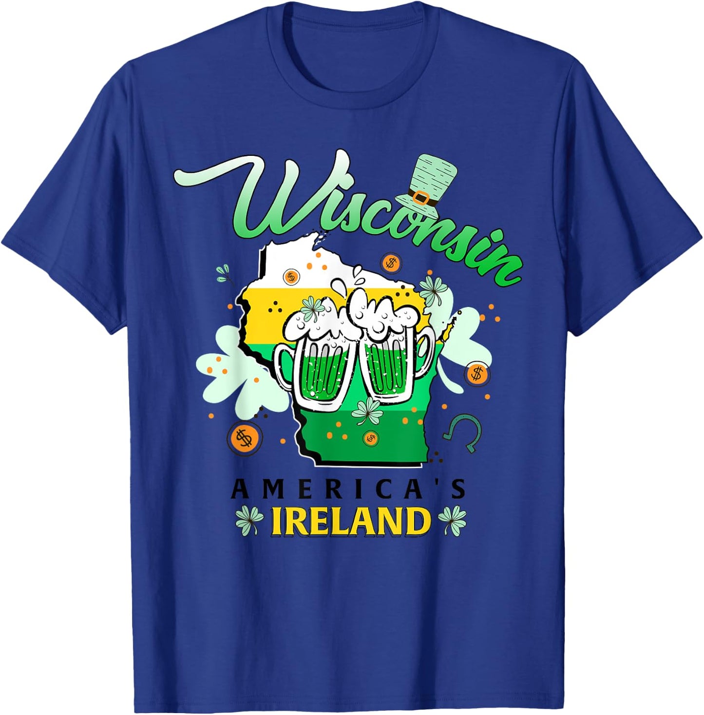 Wisconsin America's Ireland Irish St Patricks Day Beer Lover T-Shirt - T-Shirt | Royal