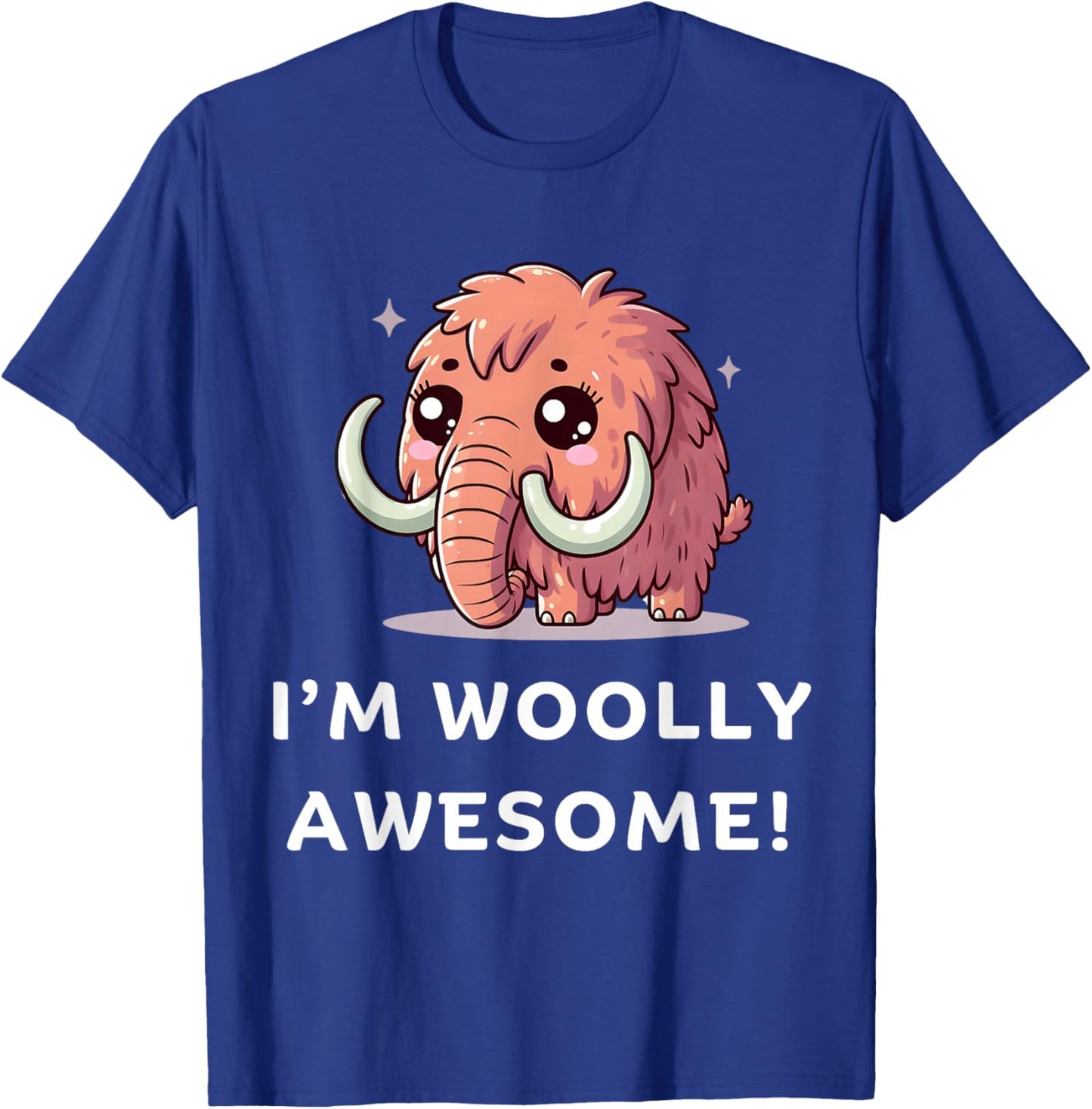 I'm Woolly Awesome, Funny Wooly Mammoth, Cute Woolly Mammoth , Small, Black T-Shirt - T-Shirt | Royal