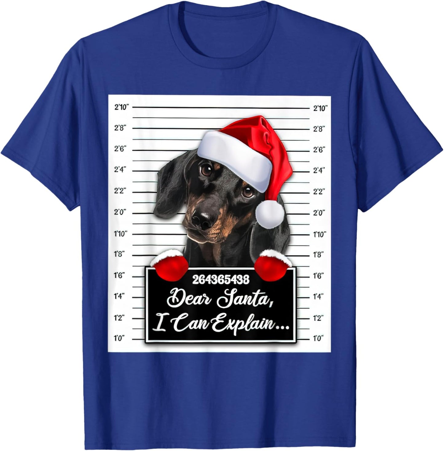 Dachshund Xmas Dear Santa I Can Explain Funny Christmas T-Shirt - T-Shirt | Royal