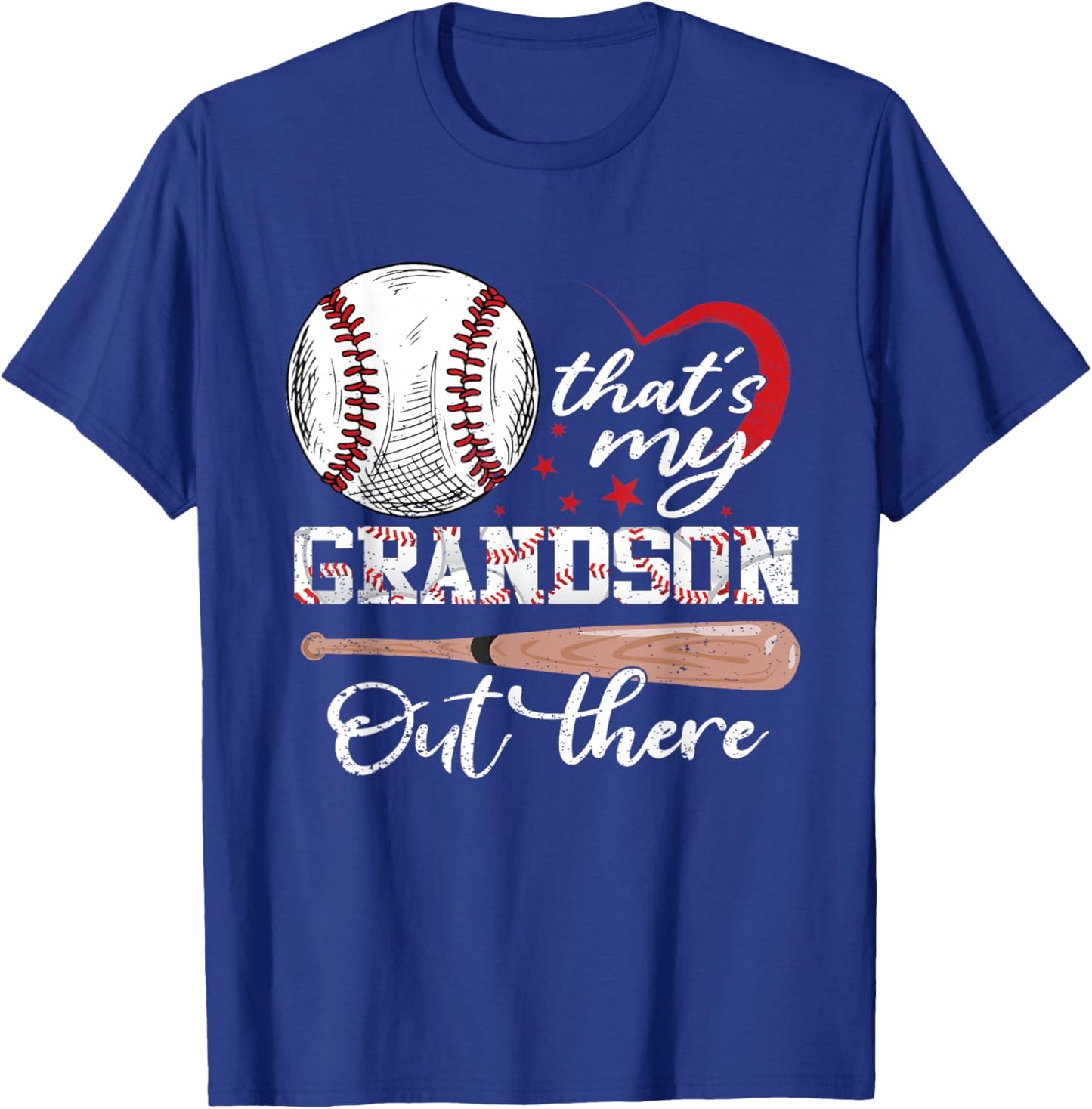 That's My Grandson Out There Baseball Mother's Day T-Shirt - T-Shirt | Royal