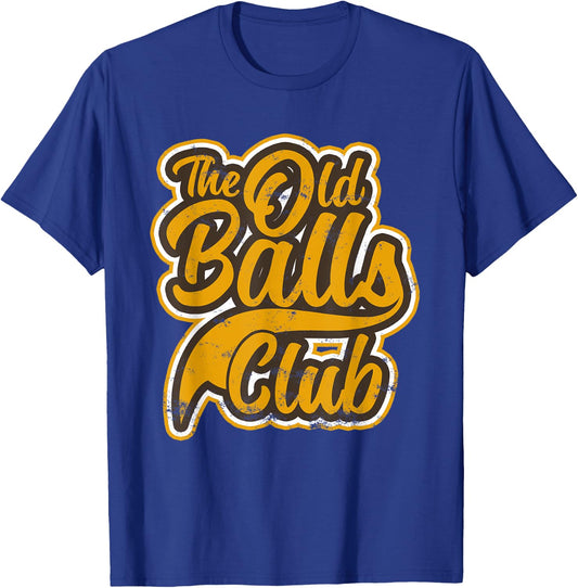 Vintage Awesome Old Balls Club Funny Birthday Gifts T-Shirt - T-Shirt | Royal