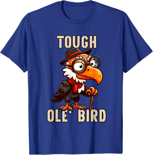 Grandpa's Tough Old Bird Buzzard Old Grandfather Funny T-Shirt - T-Shirt | Royal