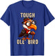 Grandpa's Tough Old Bird Buzzard Old Grandfather Funny T-Shirt - T-Shirt | Royal