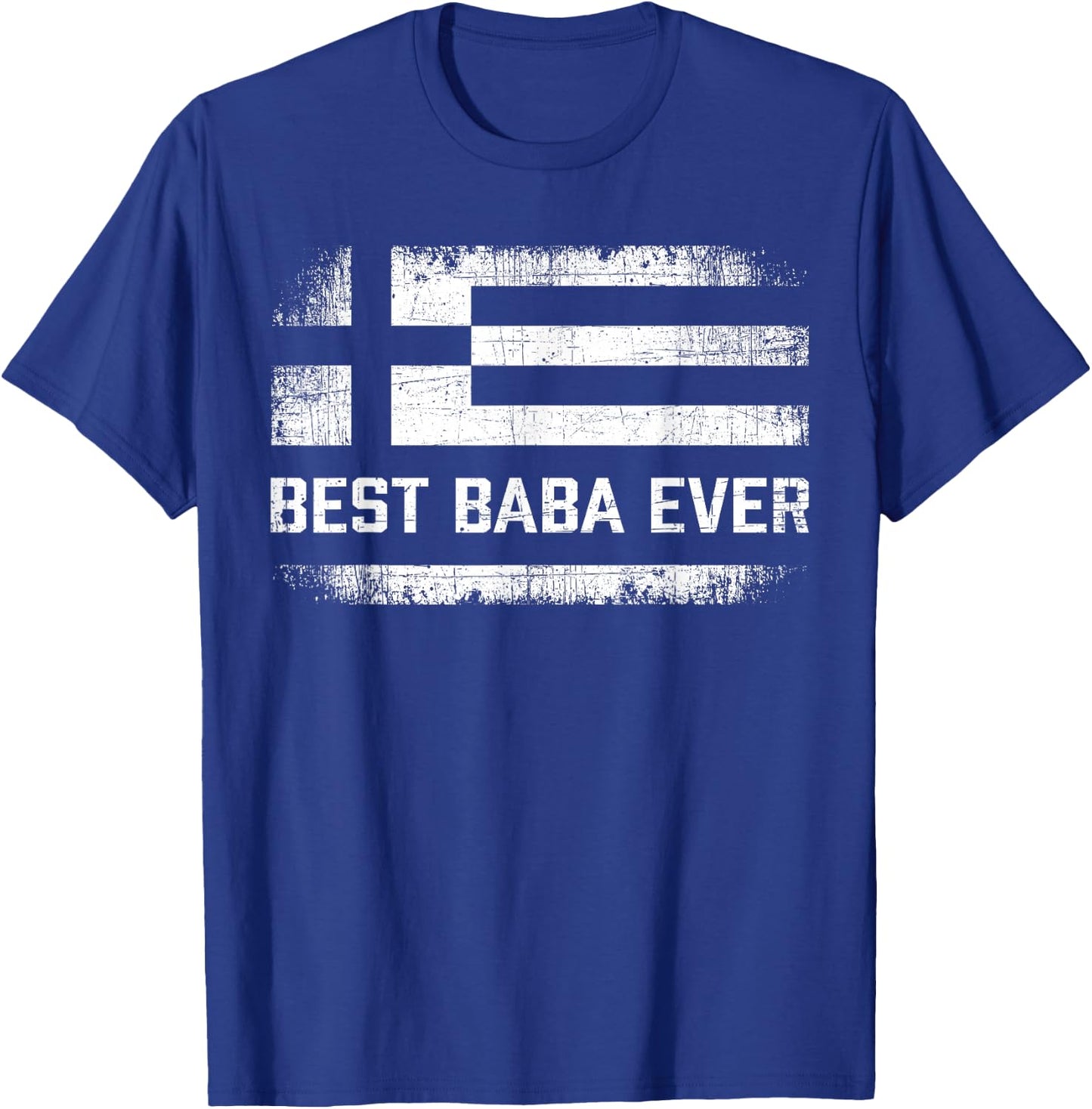 Best Baba Ever Retro Greece Flag Fathers Day Greek Dad T-Shirt - T-Shirt | Royal