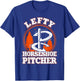Lefty Horseshoe Pitcher Horseshoe Pitching Left handed T-Shirt - T-Shirt | Royal