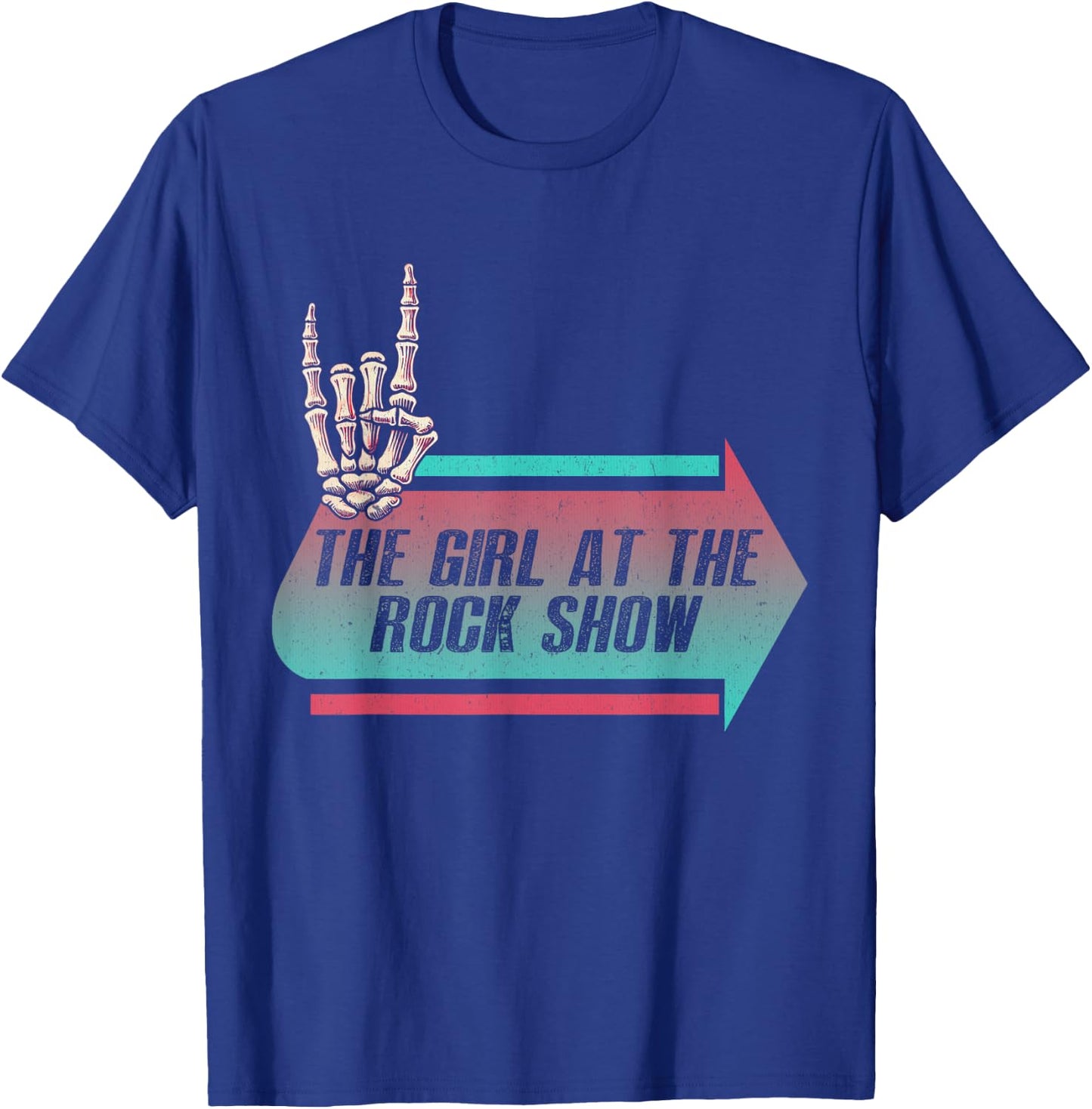 I Am The Girl At The Rock Show Vintage Musician Funny Outfit T-Shirt - T-Shirt | Royal