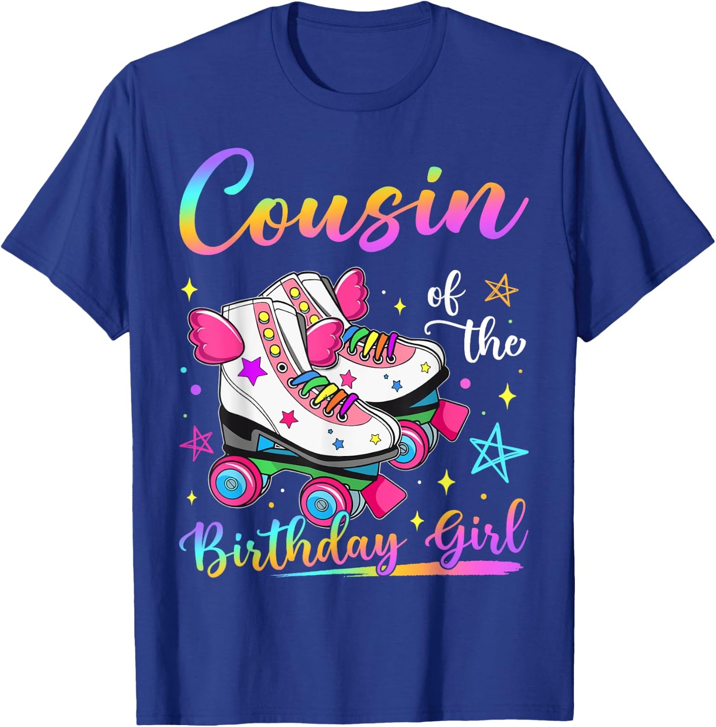 Cousin Of The Birthday Girl Rolling Skate Family Matching T-Shirt - T-Shirt | Royal