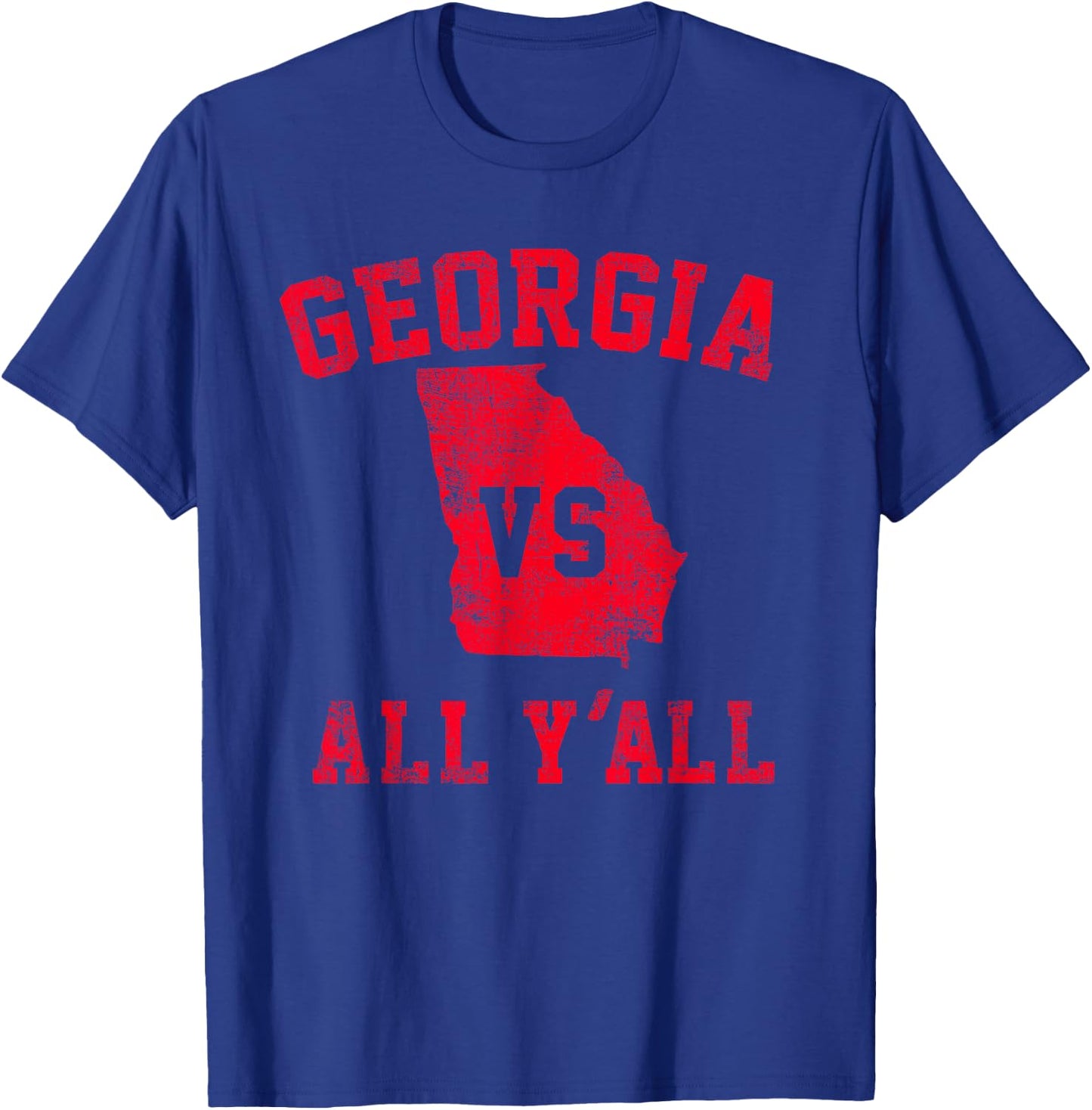 Georgia vs All Yall for Y'All Funny Georgia T-Shirt - T-Shirt | Royal