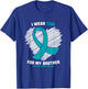 I Wear Teal For My Brother Tourette Syndrome Awareness T-Shirt - T-Shirt | Royal