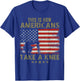This is how Americans take a Knee T-Shirt - T-Shirt | Royal