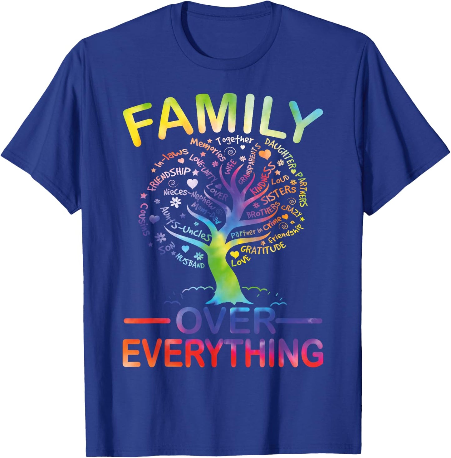 Family Over Everything Family Reunion Party Matching Tie Dye T-Shirt - T-Shirt | Royal