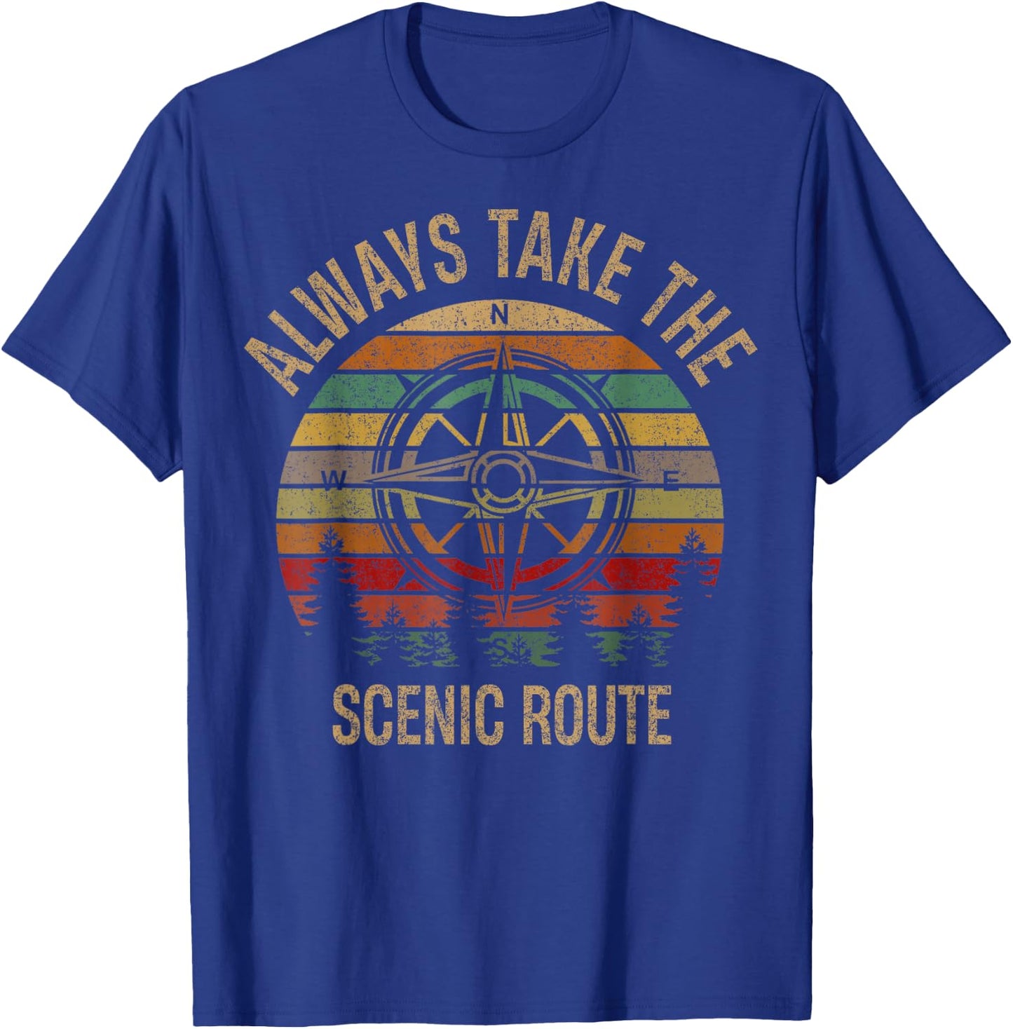 Funny Adventure Always Take The Scenic Route Hiking Camping T-Shirt - T-Shirt | Royal