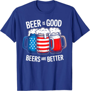 Beer Is Good, But Beers Are Better American Flag 4th of July T-Shirt - T-Shirt | Royal