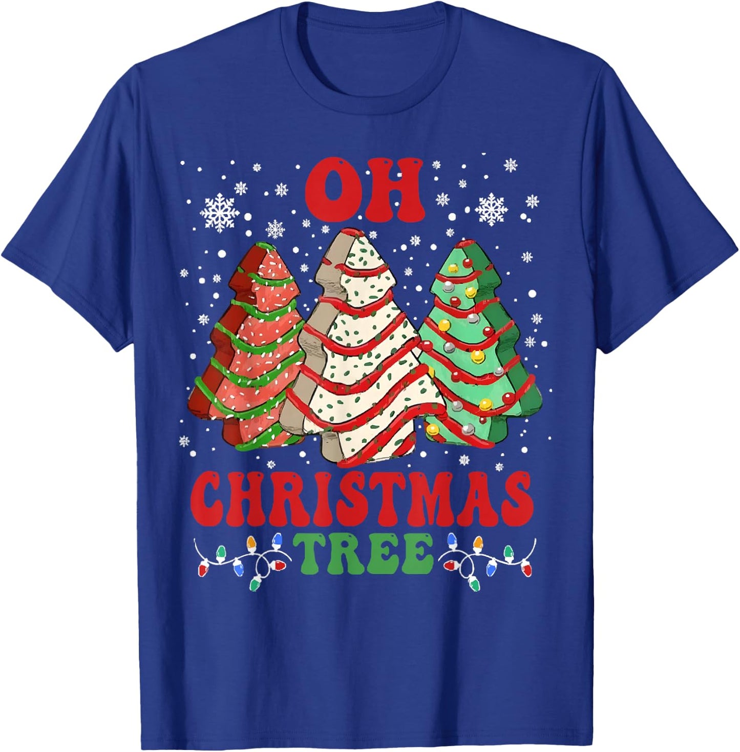Oh Christmas Tree Cakes Debbie Funny Christmas T-Shirt - T-Shirt | Royal