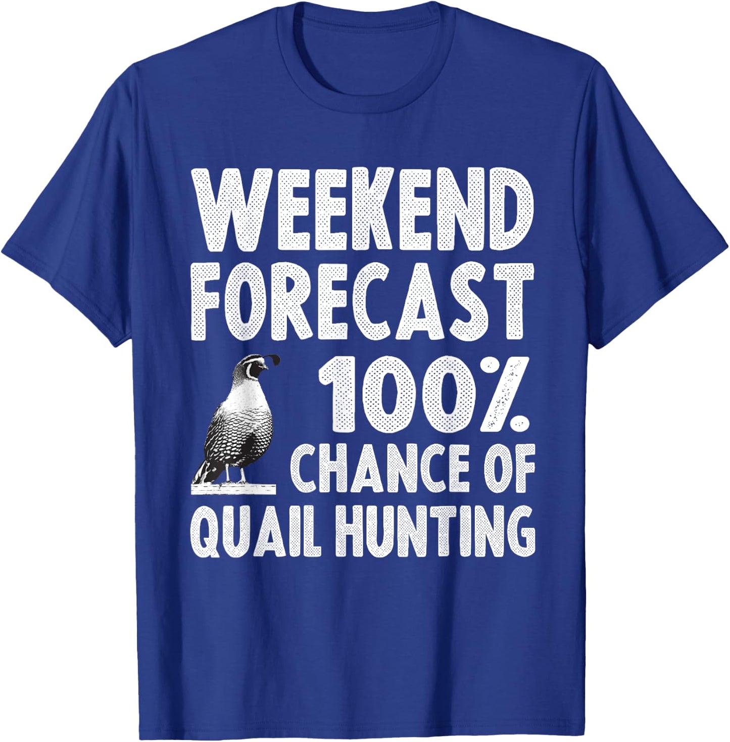 Funny Quail Hunting Women Upland Hunting Pheasant T-Shirt - T-Shirt | Royal