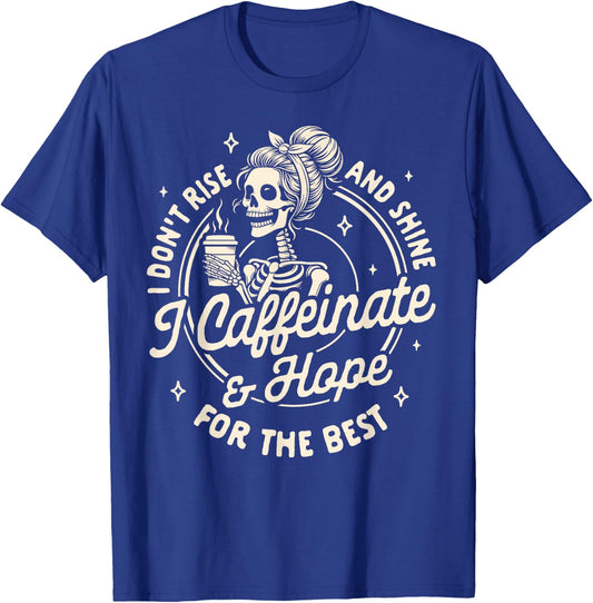 Mom Life Coffee Lover I Caffeinate & Hope For The Best T-Shirt - T-Shirt | Royal