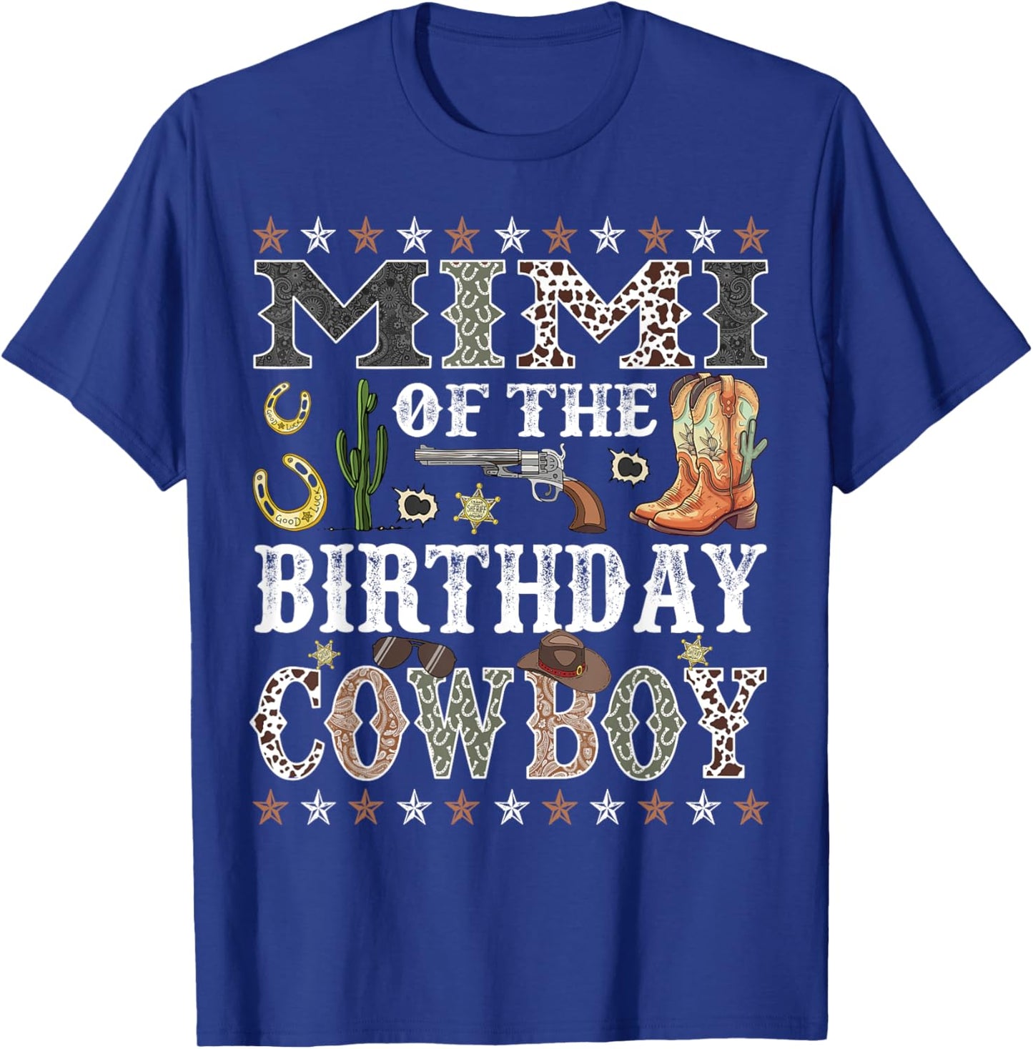 Mimi Of The Birthday Cowboy Rodeo Mimi T-Shirt - T-Shirt | Royal