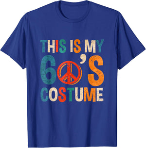 This Is My 60s Costume Theme Party Wear Costume Vintage T-Shirt - T-Shirt | Royal
