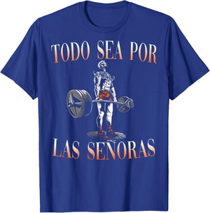 Frases Chidas Funny Mexicans Sarcasm Skull Sayings Hispanic T-Shirt - T-Shirt | Royal