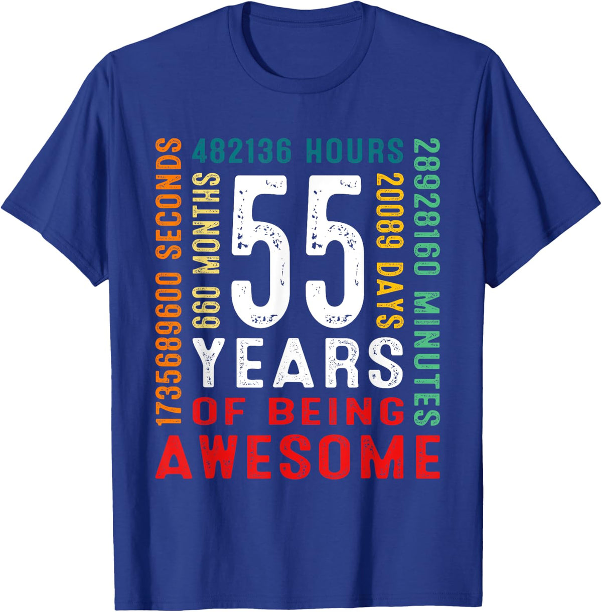 55 Years Old Vintage Retro 55th Birthday Gifts 660 Months T-Shirt - T-Shirt | Royal
