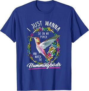 Sit On My Porch And Watch The Hummingbirds Shirt Top T-Shirt - T-Shirt | Royal