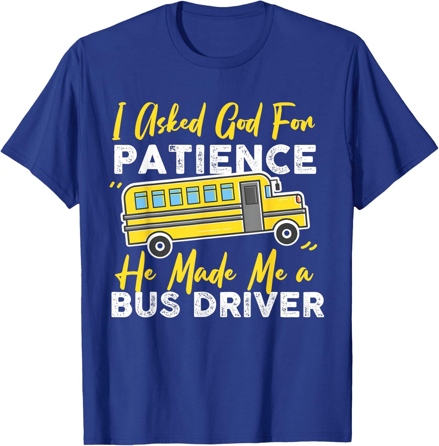 Funny School Bus Driver Christian Design with God T-Shirt - T-Shirt | Royal