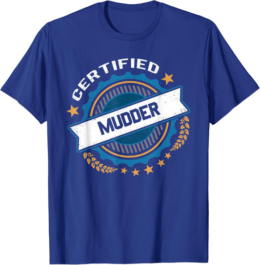 Certified Mudder T-Shirt - T-Shirt | Royal