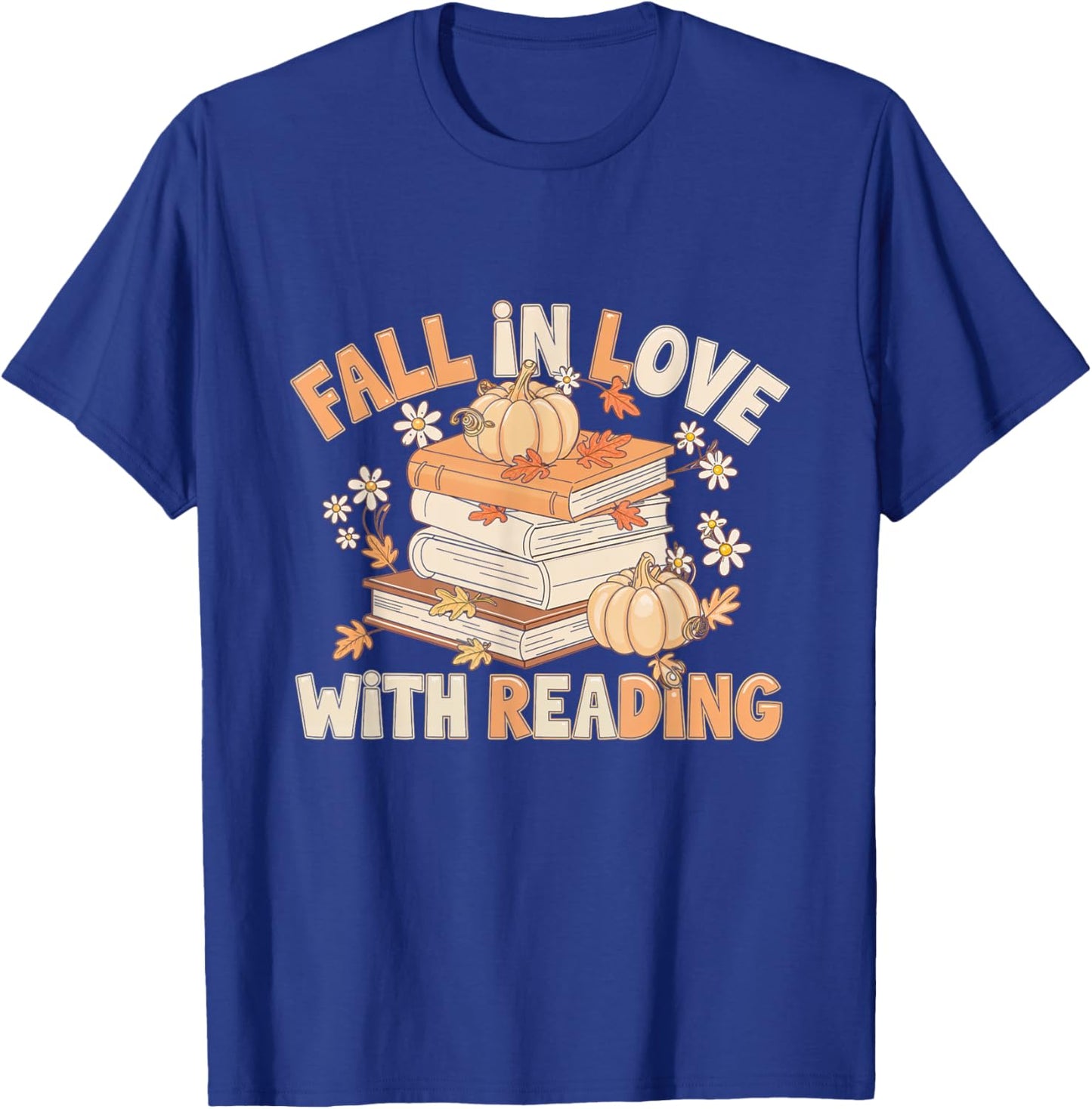 Fall In Love With Reading Books Autumn Pumpkin Fall T-Shirt - T-Shirt | Royal