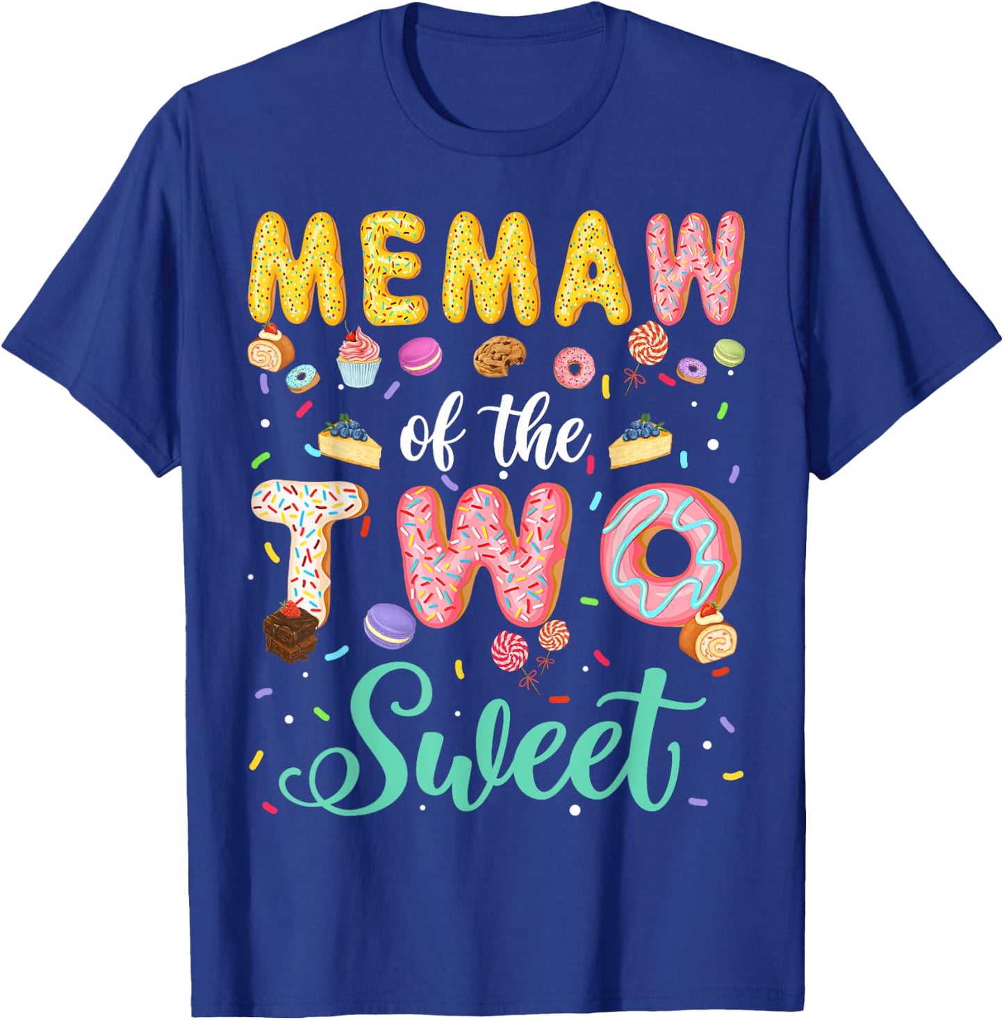 Memaw Of The Two Sweet Birthday Girl Donut Lover T-Shirt - T-Shirt | Royal