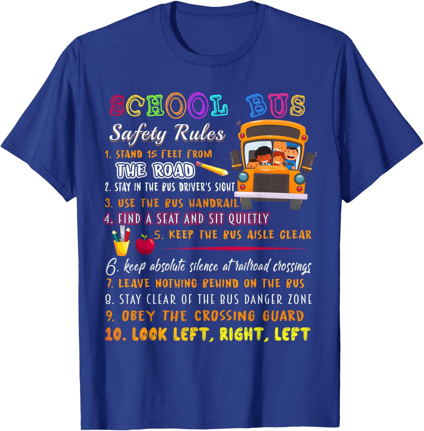 School Bus Safety Rules T Shirt, School Bus Driver Funny T-Shirt - T-Shirt | Royal