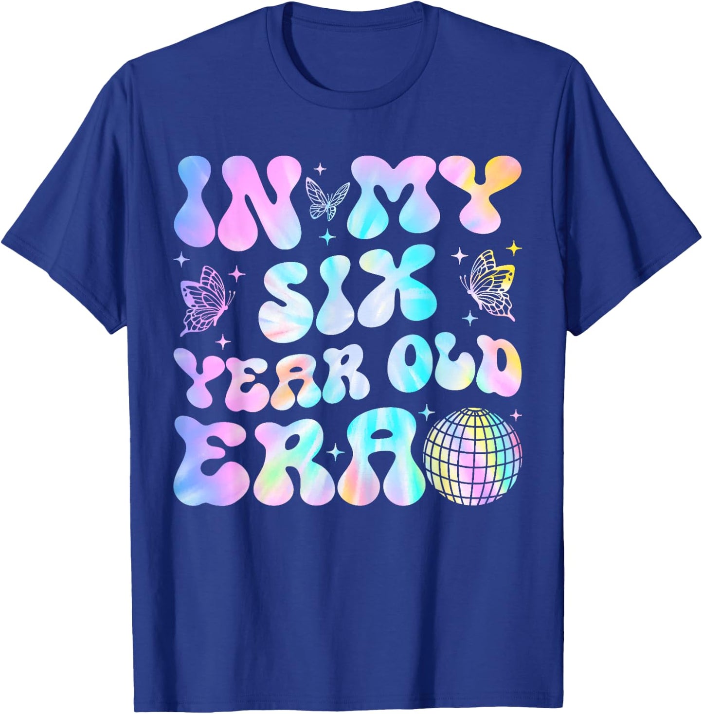 Groovy In My Six Year Old Era Girl 6th Birthday 6 Yrs Old T-Shirt - T-Shirt | Royal