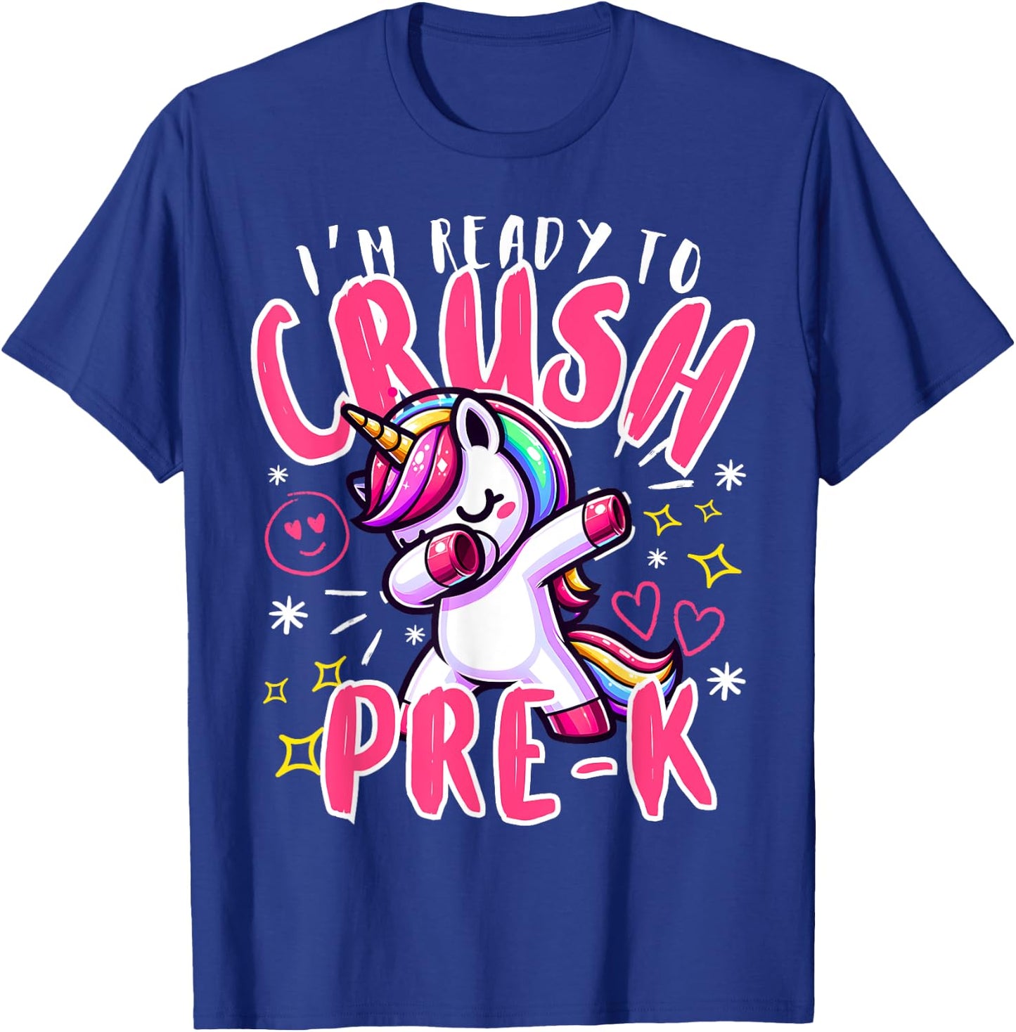 I'm Ready To Crush Pre-K Unicorn First Day of Preschool Kids T-Shirt - T-Shirt | Royal
