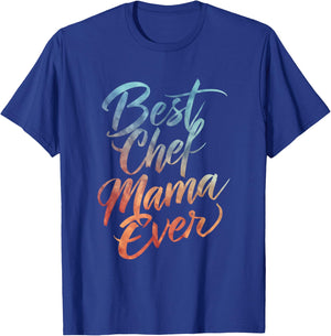Best Chef Mama Ever - Vintage Chef Cook Lover Mother's Day T-Shirt - T-Shirt | Royal