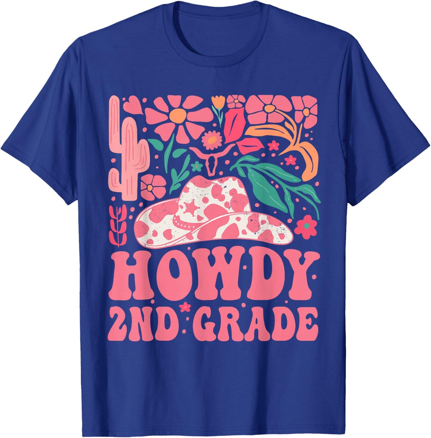Howdy Second Grade Western Cowgirls 2nd Grade Squad Teacher T-Shirt - T-Shirt | Royal