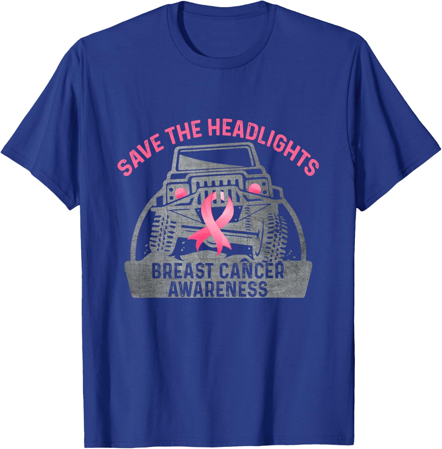 Save The Headlights Breast Cancer Awareness T-Shirt - T-Shirt | Royal
