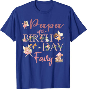Papa Of The Birthday Fairy First Birthday Family Matching T-Shirt - T-Shirt | Royal