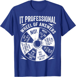 IT Professional Geek Wheel Of Answers Information Technology T-Shirt - T-Shirt | Royal