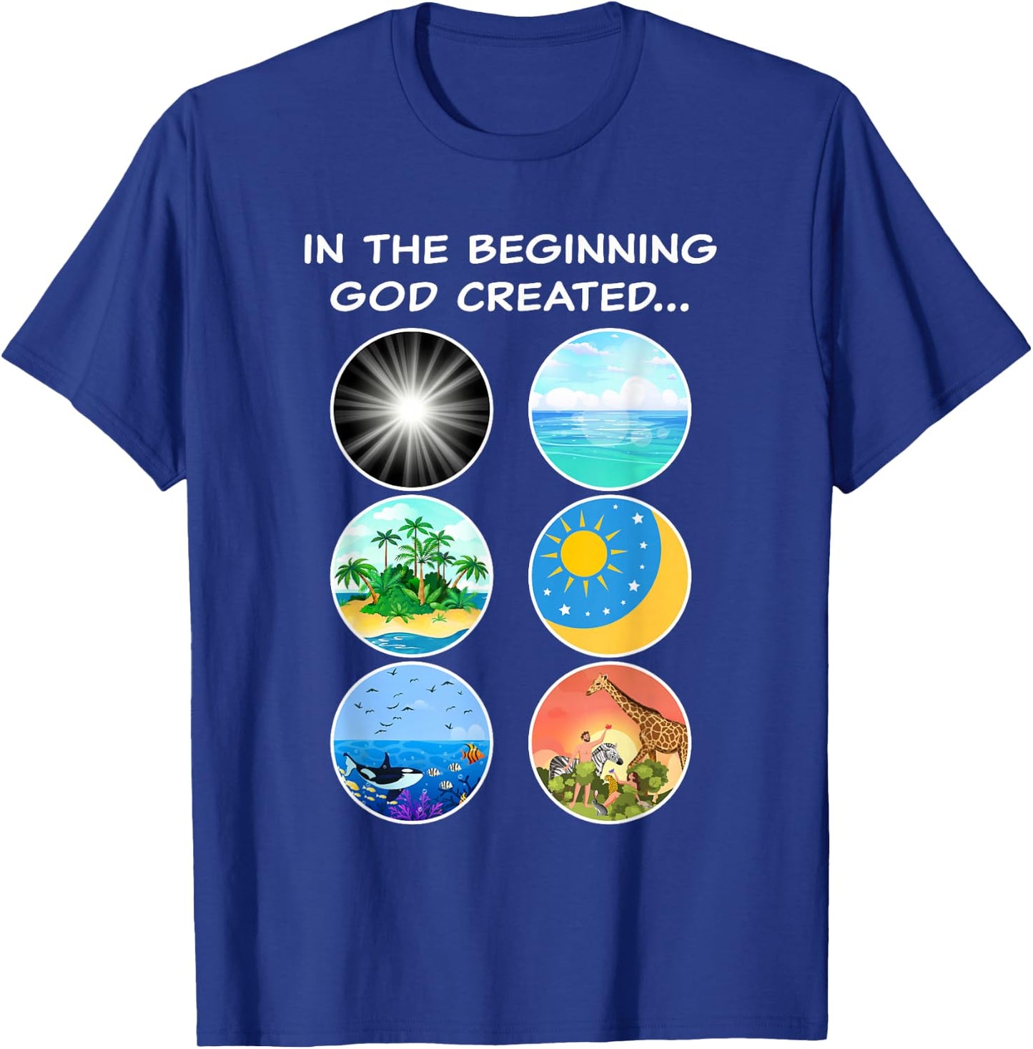 In The Beginning GOD Created: School Teacher & Kids Creation T-Shirt - T-Shirt | Royal