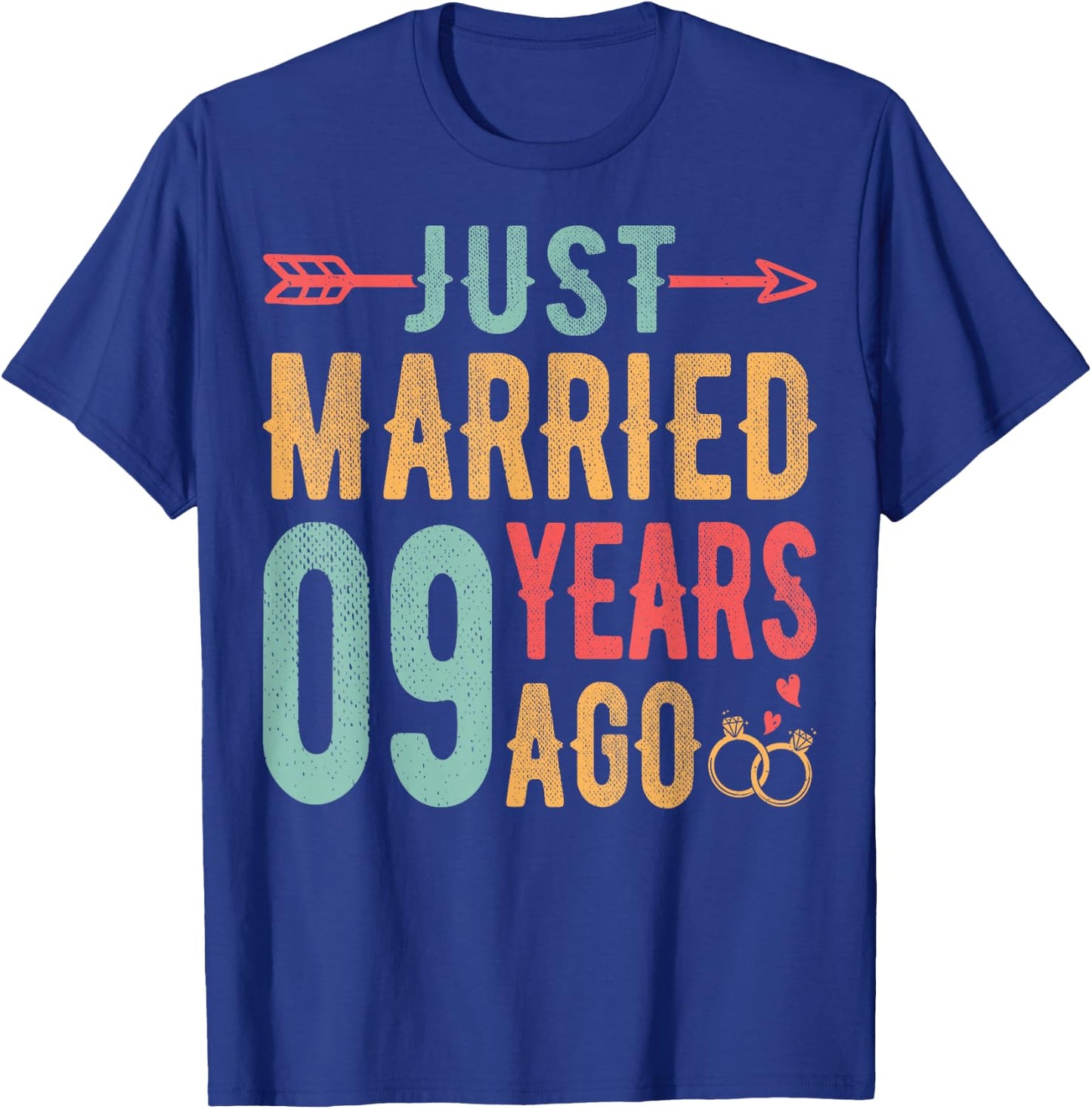 Just Married 9 Years Ago - 9th Wedding Anniversary Couple T-Shirt - T-Shirt | Royal