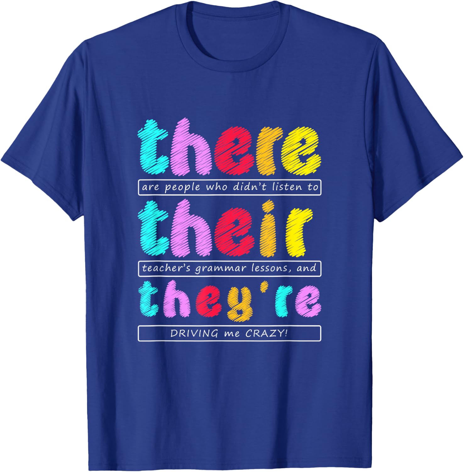 There Their They're Funny Quotes , Small, Black T-Shirt - T-Shirt | Royal