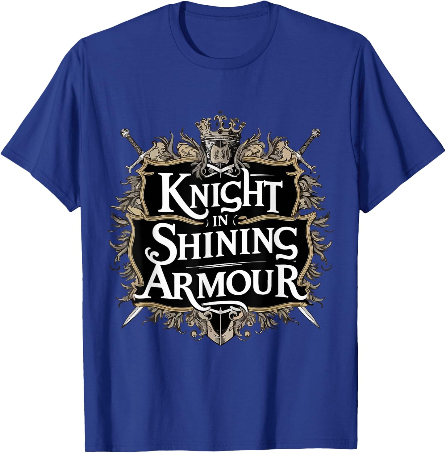 Knight In Shining Armour Renaissance Fair Faire Medieval Men T-Shirt - T-Shirt | Royal