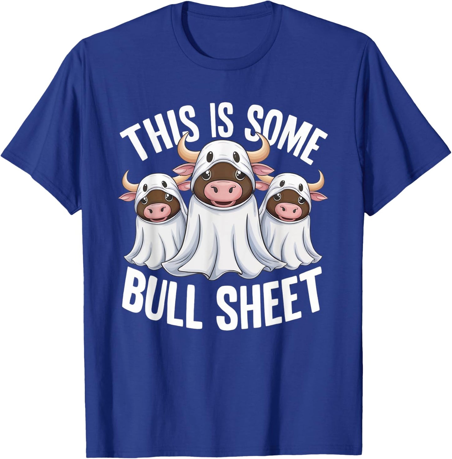 This Is Some Bull Sheet Funny Halloween Costume bull funny T-Shirt - T-Shirt | Royal