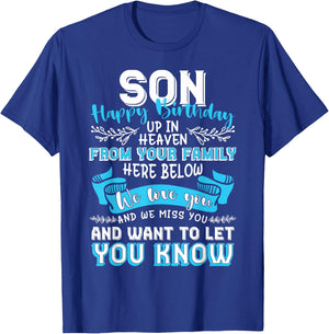 Happy Birthday to My Son in Heaven Lost Son Memorial T-Shirt - T-Shirt | Royal