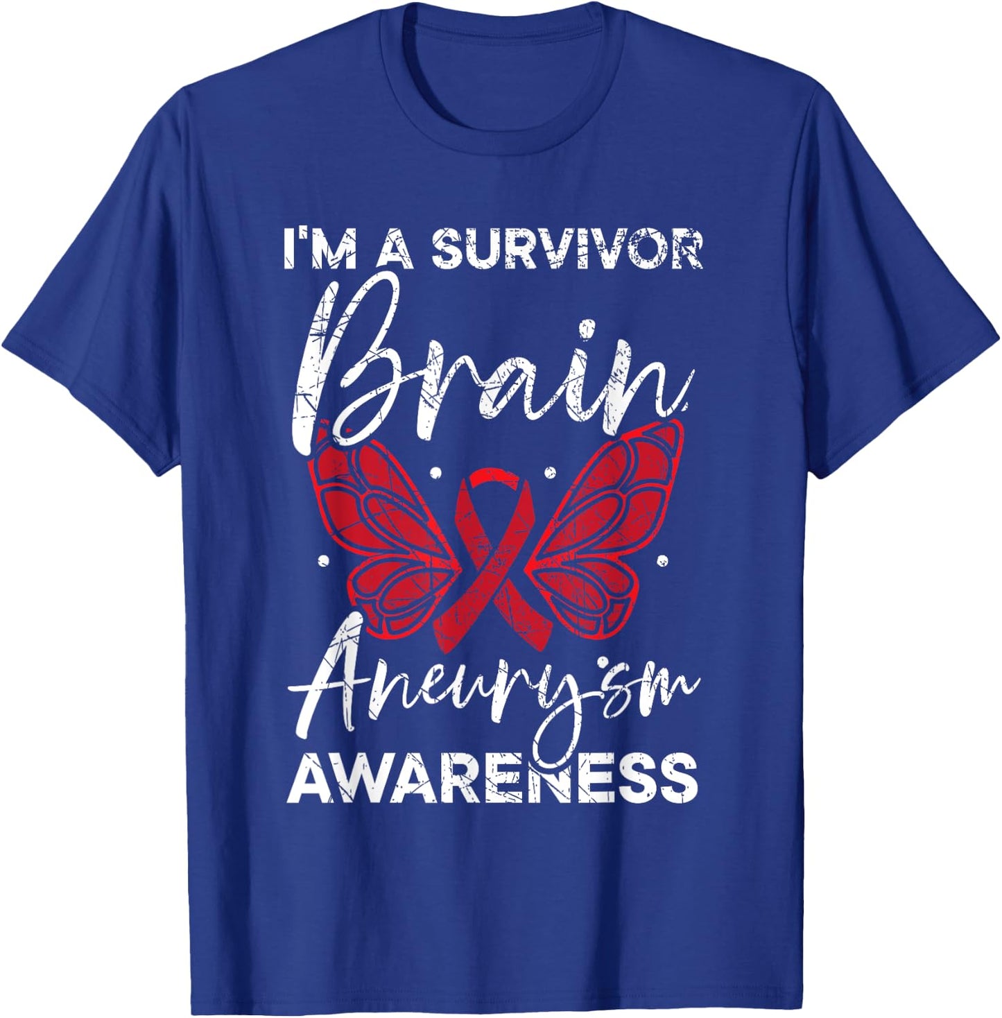 Brain Aneurysm Survivor Medical Condition Aneurysm Awareness T-Shirt - T-Shirt | Royal