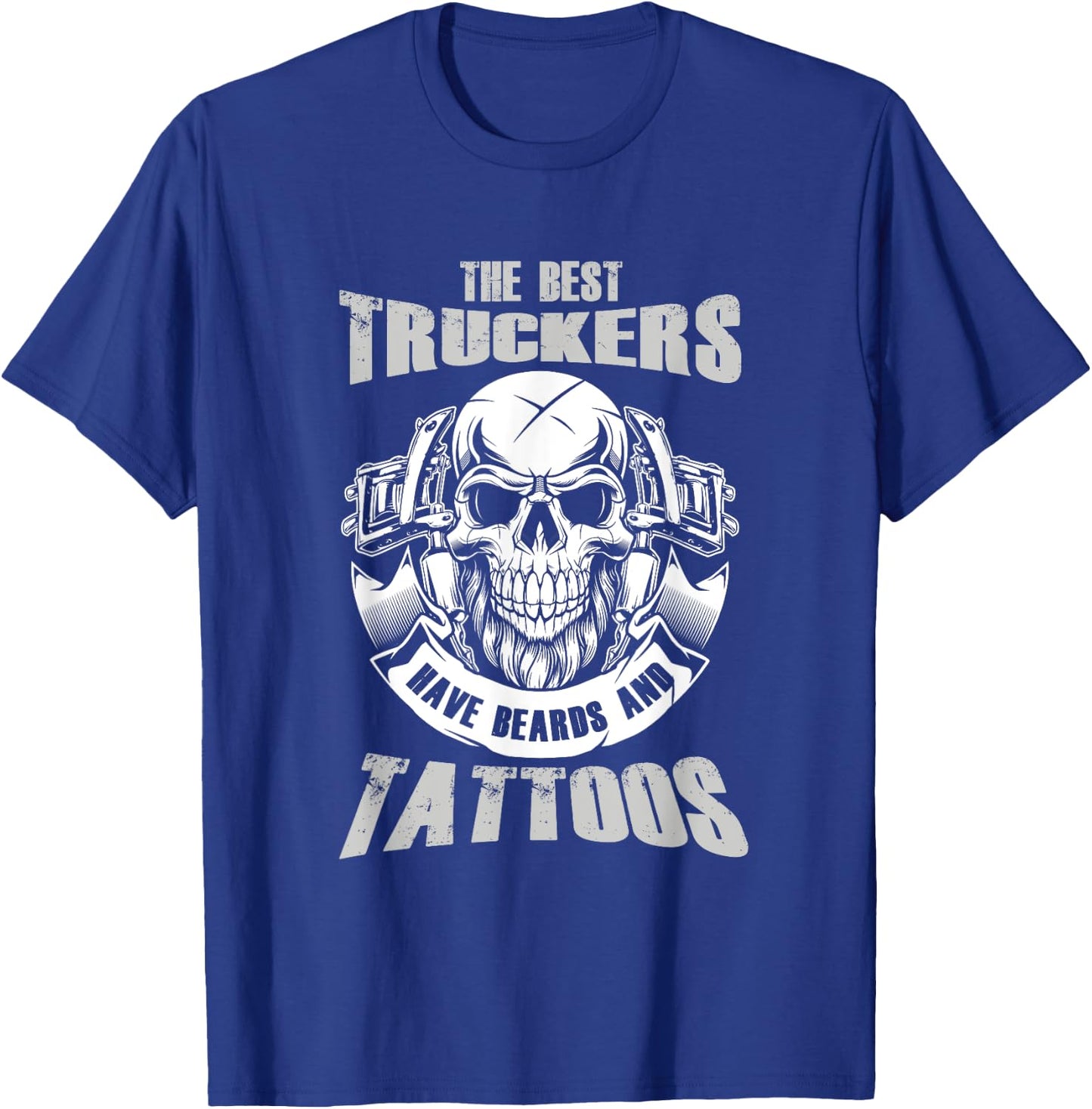 Best Truckers Have Beard And Tattoos Truck Driver Road Gift T-Shirt - T-Shirt | Royal