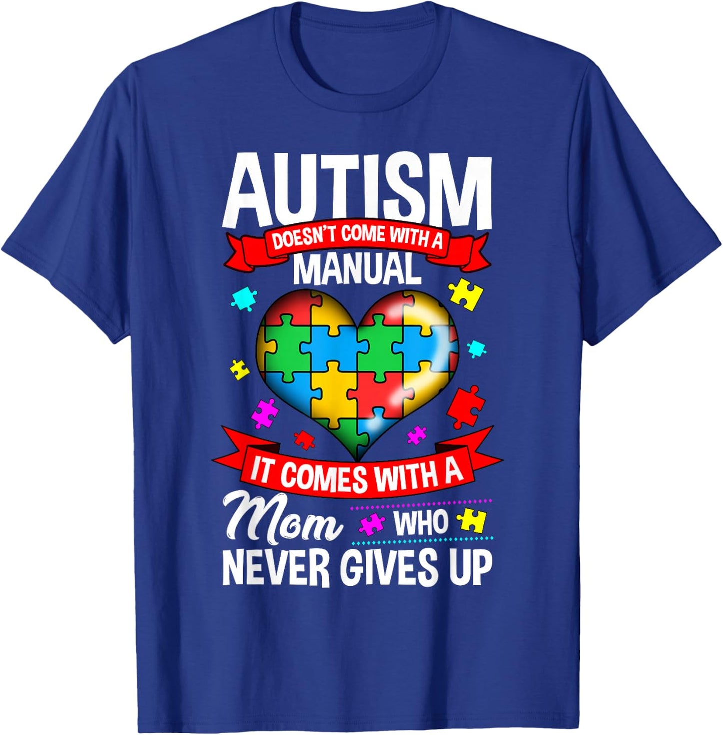 Autism Mom Shirt Women Autism Awareness Shirts Mom Cute T-Shirt - T-Shirt | Royal