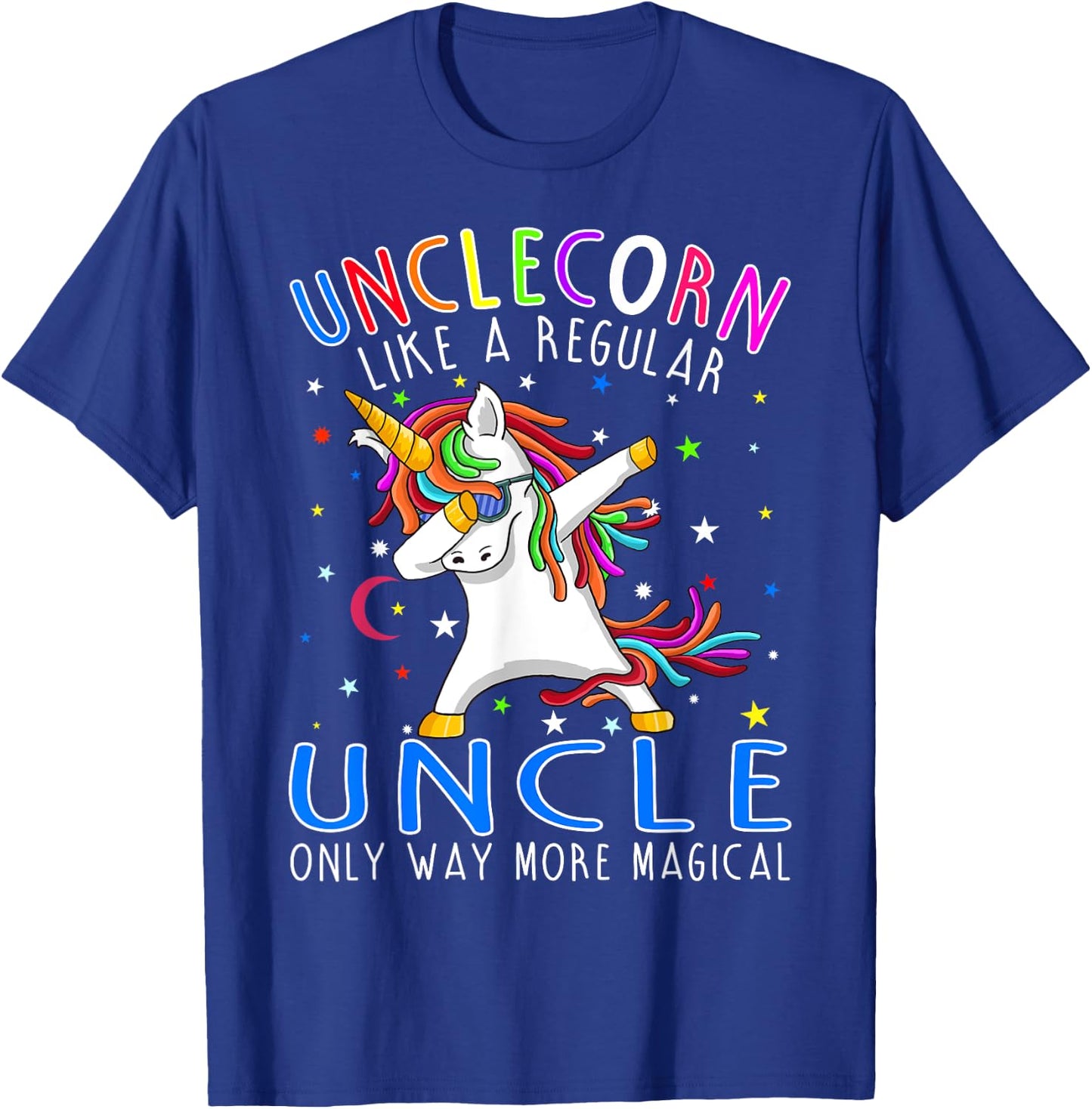 Unclecorn Like A Regular Uncle Only Way More Magical T-Shirt - T-Shirt | Royal