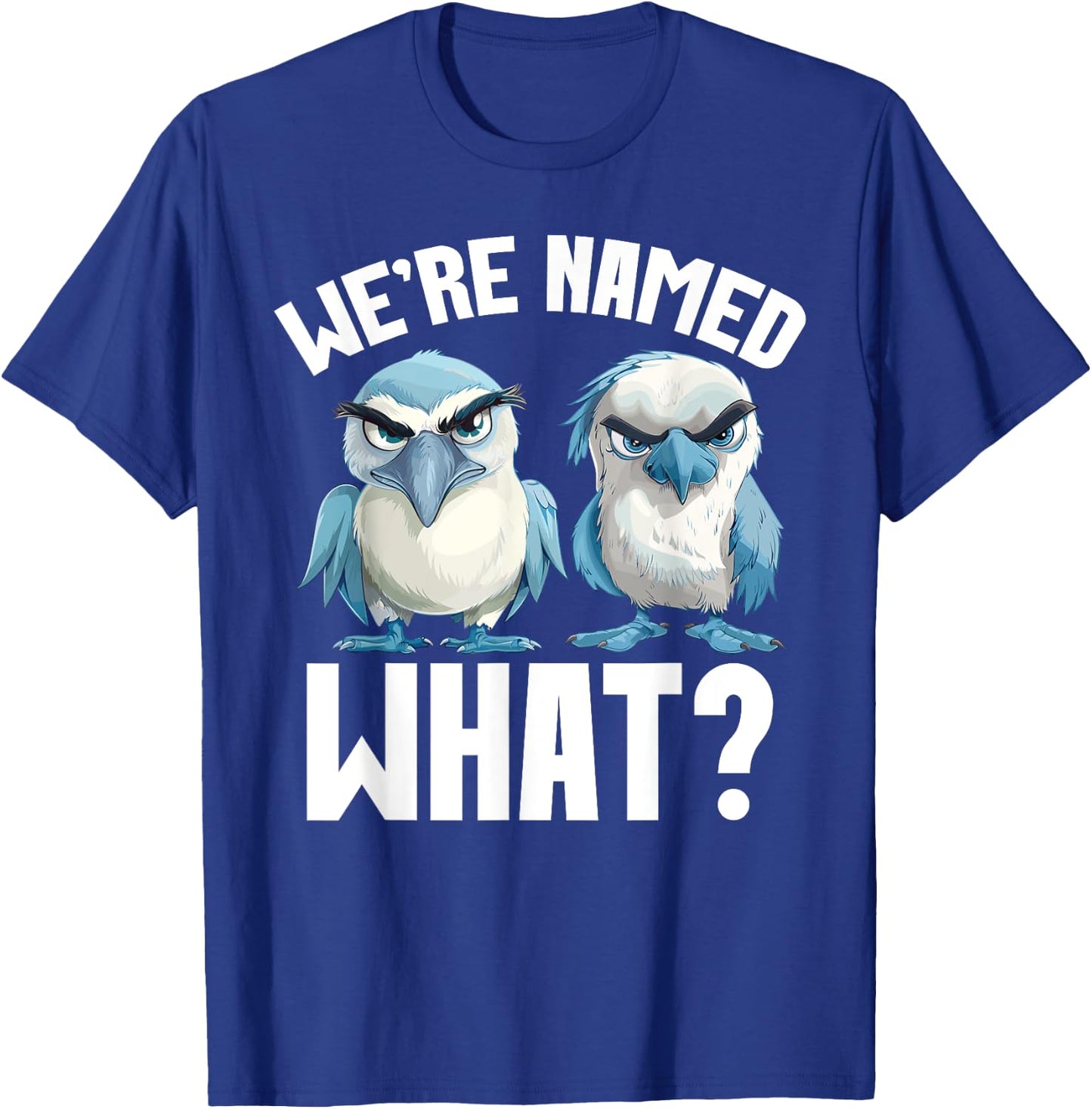 Blue Footed Booby Galapagos Islands Seabird Blue Foot Booty T-Shirt - T-Shirt | Royal